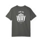 Find The Way Comfort Colors Tee