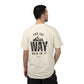 Find The Way Comfort Colors Tee