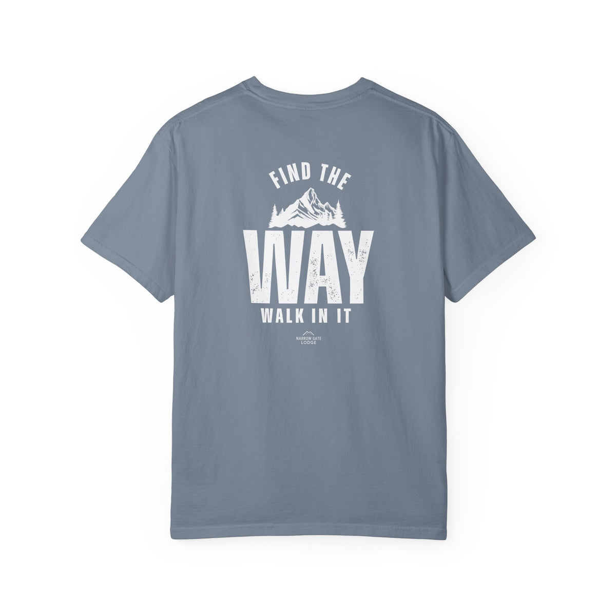 Find The Way Comfort Colors Tee